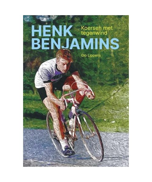 Henk Benjamins: Koersen met tegenwind