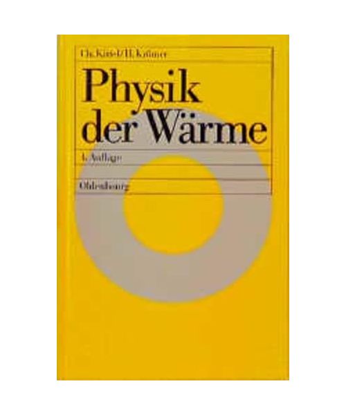 Physik der Wärme.