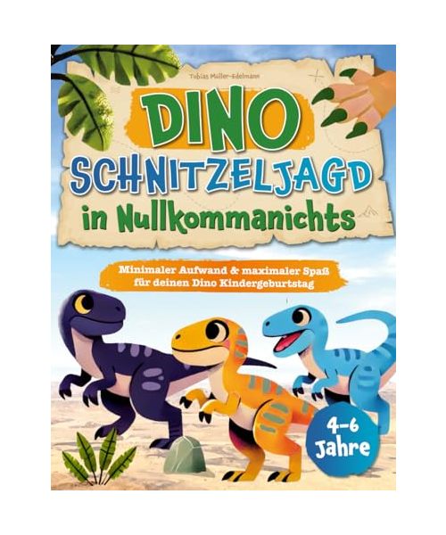 Dino Schnitzeljagd in Nullkommanichts: Minimaler Aufwand & maximaler Spaß für deinen Dino Kindergeburtstag I Schatzsuche Komplettset für Kinder von 4-6 Jahren