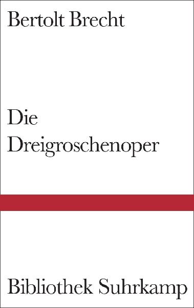 Die Dreigroschenoper
