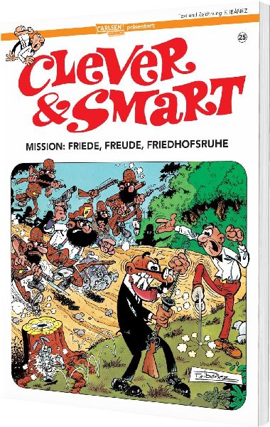 Clever und Smart 25: Mission: Friede, Freude, Friedhofsruhe