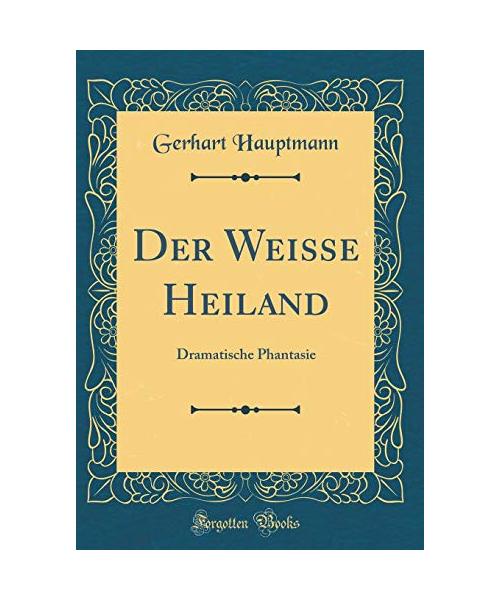 Der Weisse Heiland