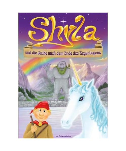 Shyla und die Suche nach dem Ende des Regenbogens