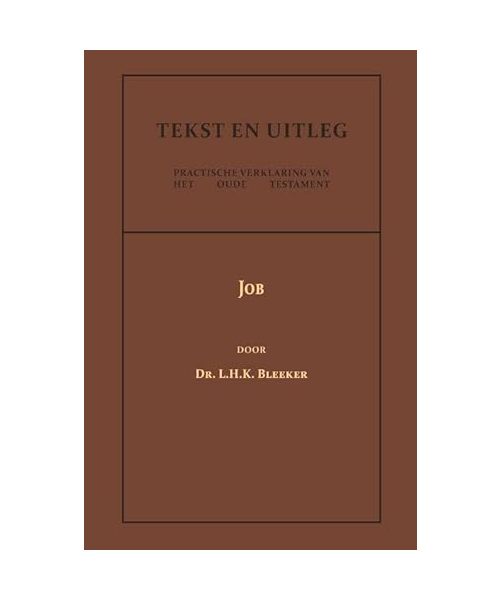 Job (Tekst en Uitleg van het Oude Testament)
