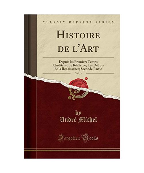 Histoire de l'Art, Vol. 3