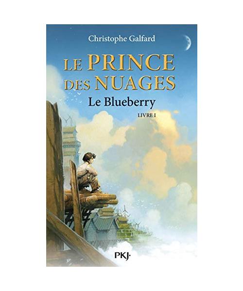Le Prince des Nuages - tome 1 Le Blueberry (01)
