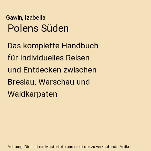 Polens Süden