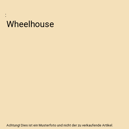Wheelhouse