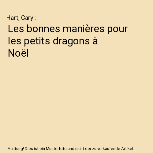 Les bonnes manières pour les petits dragons à Noël