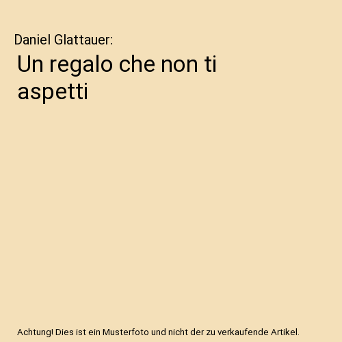 Un regalo che non ti aspetti