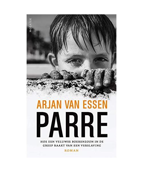 Parre: Hoe een Veluwse boerenzoon in de greep raakt van een verslaving
