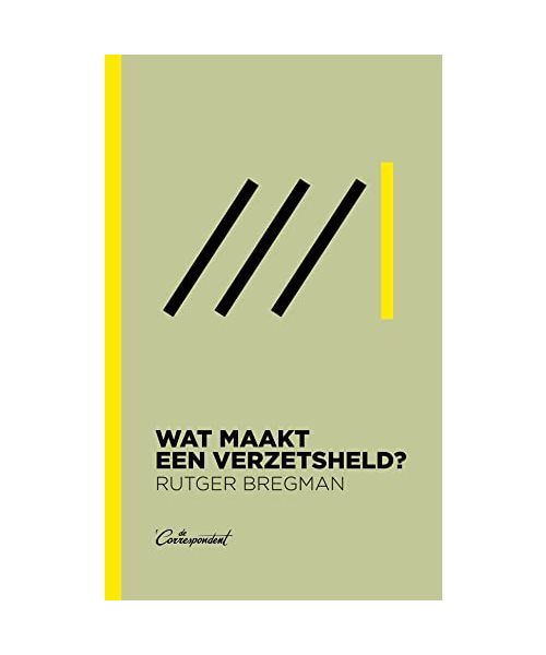 Wat maakt een verzetsheld?