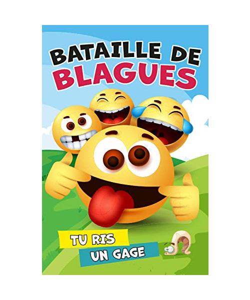 Bataille de blagues. Tu ris, un gage.: Jeu pour enfants. Livre de 200 blagues + gages. Fous rires garantis. Bonus : cartes pour écrire tes propres blagues.