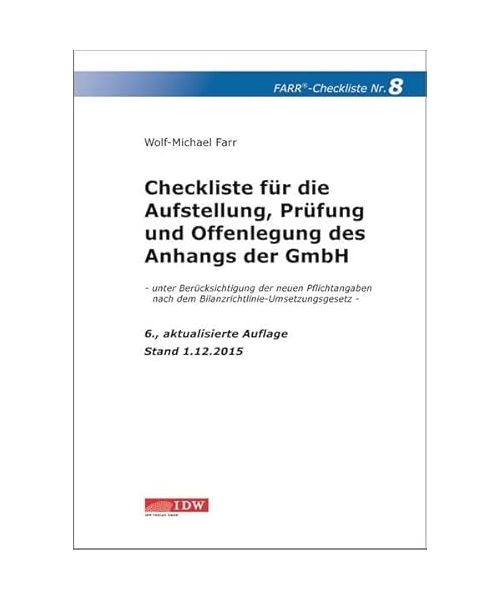 Checkliste 8 für die Aufstellung, Prüfung und Offenlegung des Anhangs der GmbH
