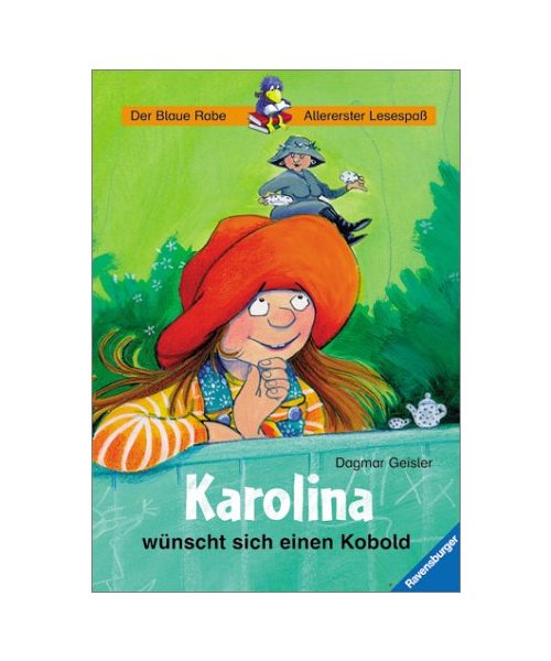 Karolina wünscht sich einen Kobold: Mit neuer Rechtschreibung