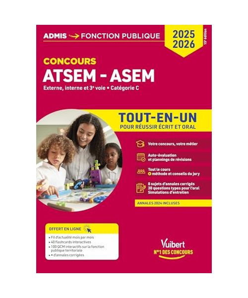 Concours ATSEM et ASEM - Catégorie C - Tout-en-un: Agent (territorial) spécialisé des écoles maternelles - Concours externe, interne, 3e voie - 2025-2026
