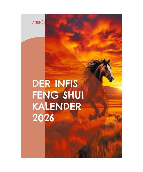 Der Infis Feng Shui Kalender 2026