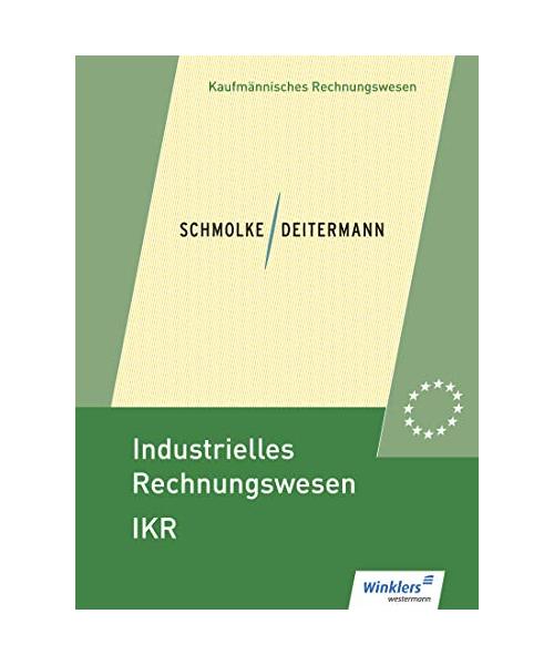 Industrielles Rechnungswesen - IKR. Schülerband