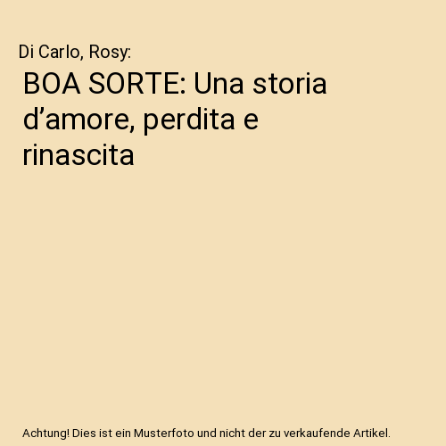 BOA SORTE: Una storia d’amore, perdita e rinascita