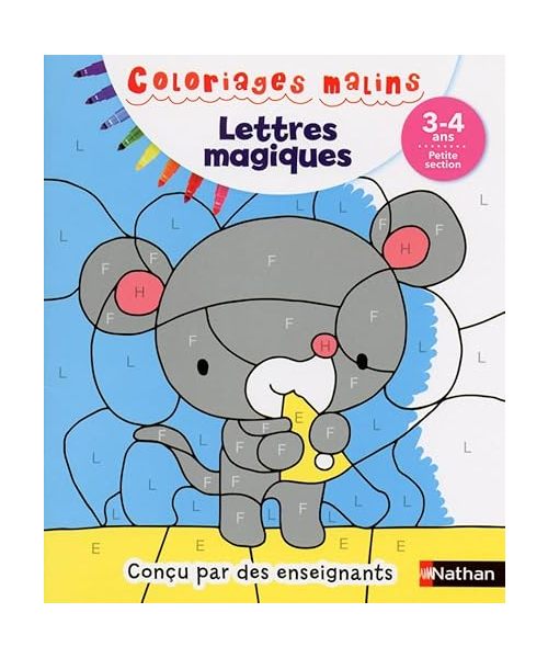 Lettres magiques PS 3/4 ans - Coloriages malins