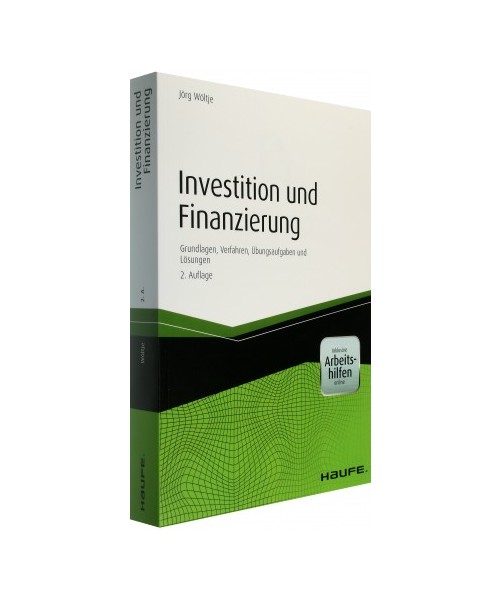 Investition und Finanzierung - mit Arbeitshilfen online
