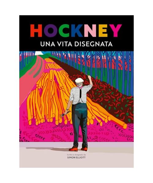 Hockney. Una vita disegnata