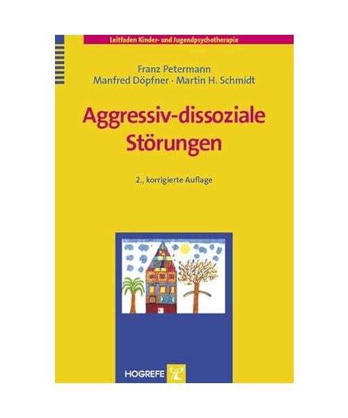 Aggressivdissoziale Störungen