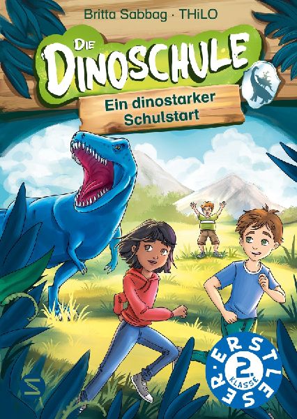 Die Dinoschule. Ein dinostarker Schulstart
