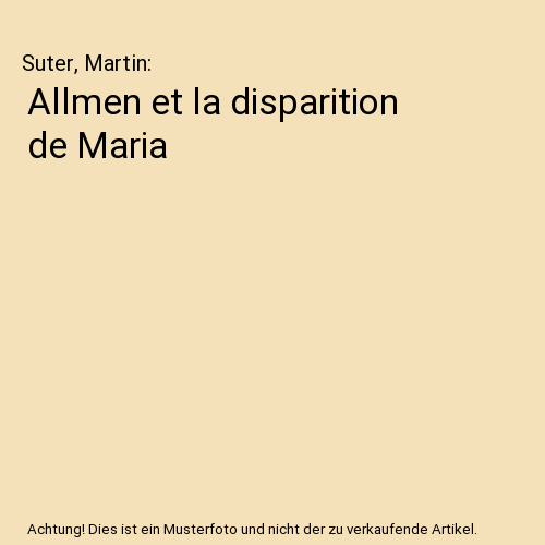 Allmen et la disparition de Maria