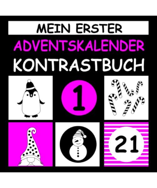 Mein erster Adventskalender Kontrastbuch für Babys unter 1 jahr: das Bilderbuch über Weihnachten für Neugeborene, Kleinkinder, Mädchen und Jungen 0-12 Monate