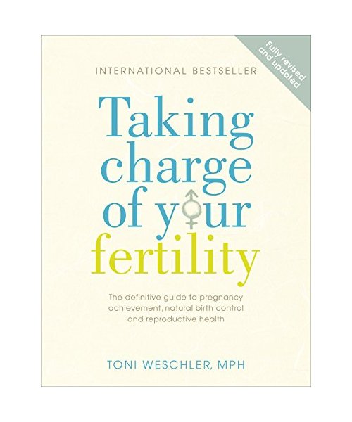 Taking Charge Of Your Fertility
