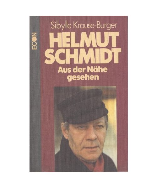 Helmut Schmidt: Aus der Nähe gesehen