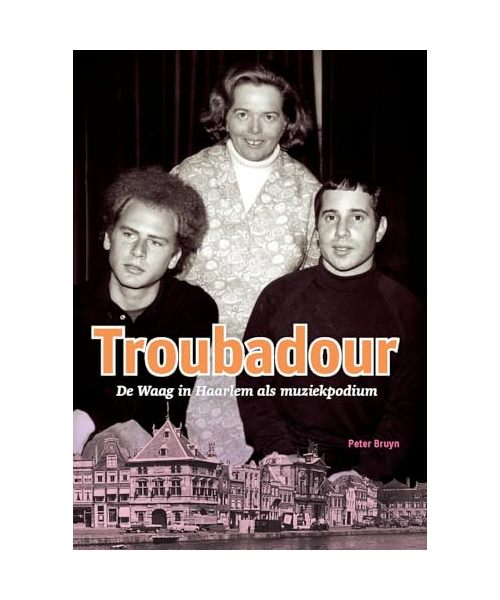 Troubadour: De Waag in Haarlem als muziekpodium