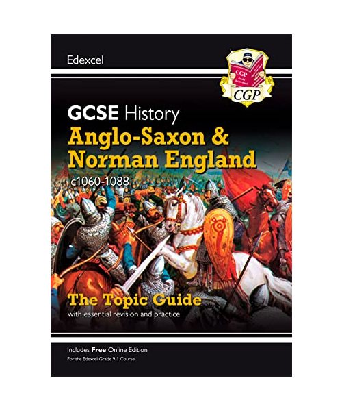 New GCSE History Edexcel Revision & Exam Practice - Anglo-Saxon and Norman England, c1060-1088