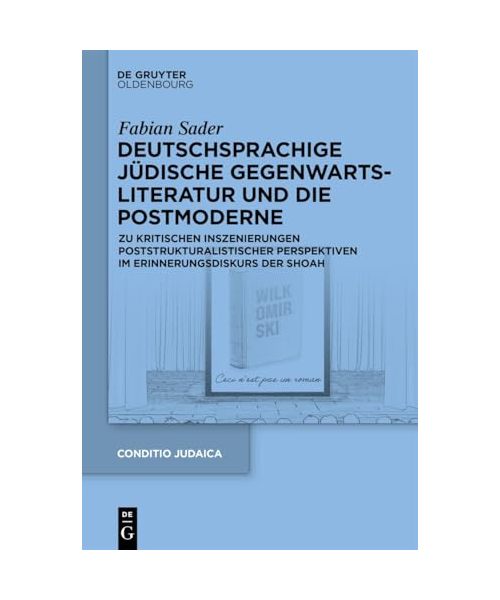 Deutschsprachige jüdische Gegenwartsliteratur und die Postmoderne