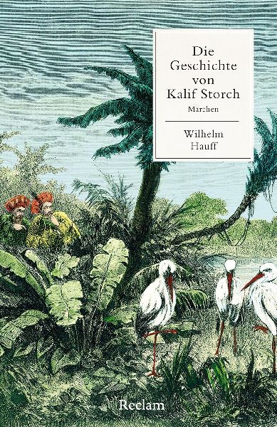 Die Geschichte von Kalif Storch