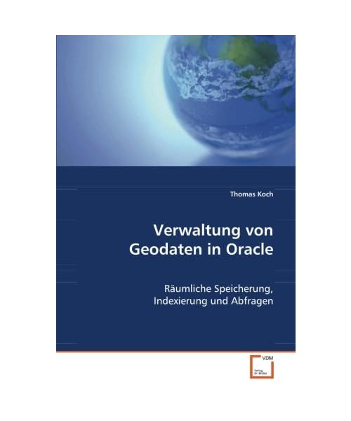 Verwaltung von Geodaten in Oracle