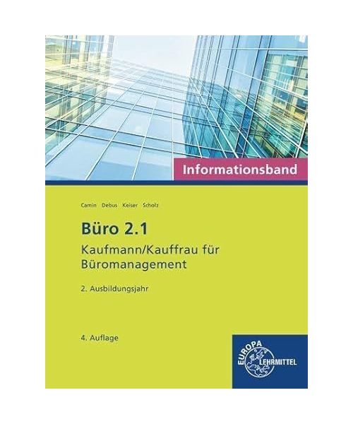 Büro 2.1 - Kaufmann/Kauffrau für Büromanagement, Informationsband, 2. Ausbildungsjahr