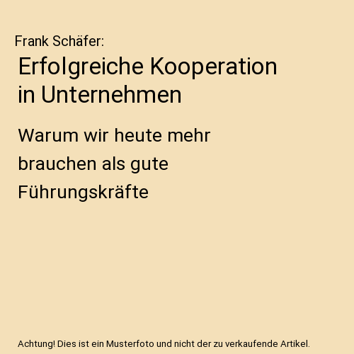 Erfolgreiche Kooperation in Unternehmen
