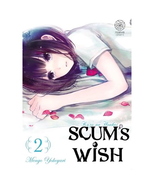 Scum's Wish - Tome 02