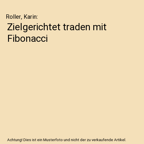 Zielgerichtet traden mit Fibonacci