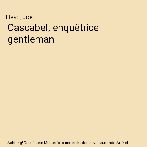 Cascabel, enquêtrice gentleman