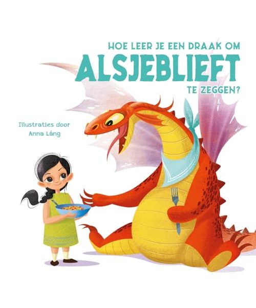 Hoe leer je een draak om alsjeblieft te zeggen?