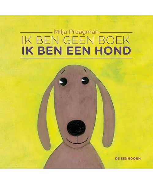 Ik ben geen boek, ik ben een hond