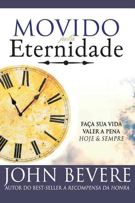 Movido Pela Eternidade