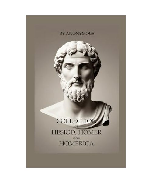 Collection of Hesiod, Homer and Homerica