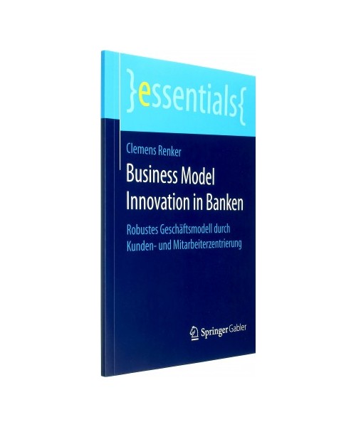 Business Model Innovation in Banken