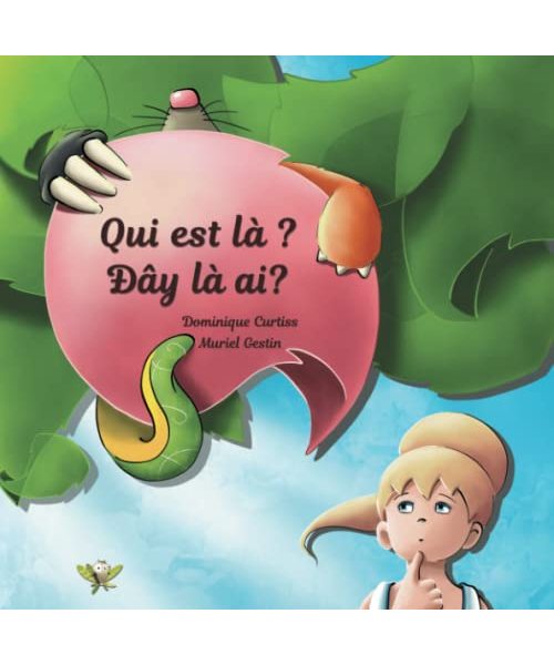Qui est là ? - Đây là ai?