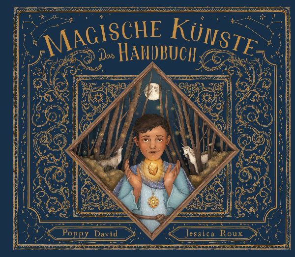 Das große Handbuch der magischen Künste