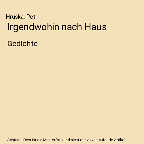 Irgendwohin nach Haus